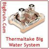 Thermaltake Big Water 12cm Liquid Cooling System