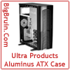 Ultra Products Aluminus ATX Case