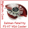 Zalman Fatal1ty FS-V7 VGA Cooler