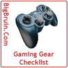 Gaming Gear Checklist