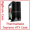 Thermaltake Soprano ATX Case